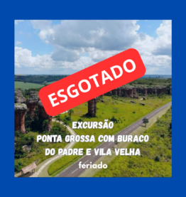 Excursão Ponta Grossa - 30/10 a 02/11/2026