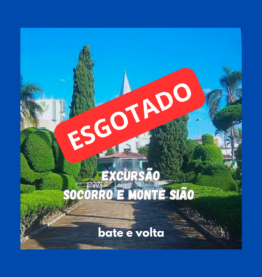 EXCURSÃO SOCORRO E MONTE SIÃO -13/06/2026