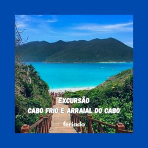 Excursão Cabo Frio e Arraial do Cabo - 09 a 12/10/2026