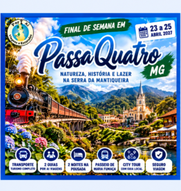 FINAL DE SEMANA EM PASSA QUATRO – MG — 23 a 25/04/2027