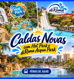 FÉRIAS DE JULHO EM CALDAS NOVAS – 06 A 11/07/2027
